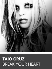 Taio Cruz Break Your Heart